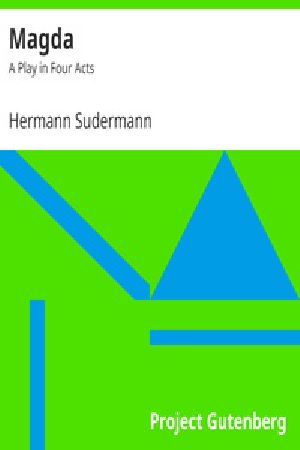 [Gutenberg 34184] • Magda: A Play in Four Acts